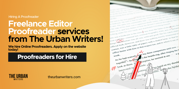 Hiring A Proofreader | Freelance Editor | Hire Proofreaders