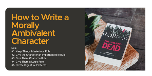 Morally Grey Characters and How to Write Them