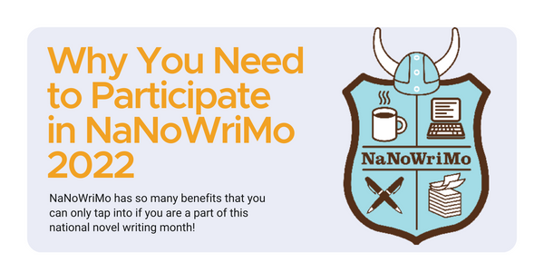 nanowrimo 2022 - preparing for nanowrimo - what is nanowrimo