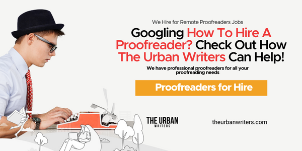 We Hire for Remote Proofreaders Jobs | Proofreader